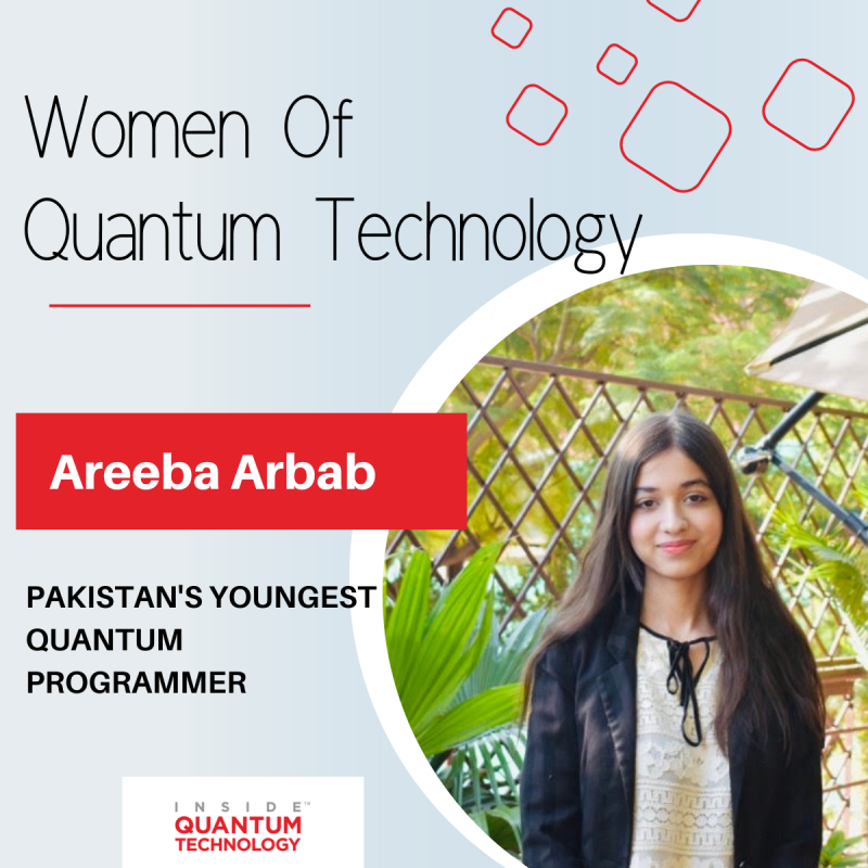 Areeba Arbab, de jongste kwantumprogrammeur van Pakistan, bespreekt het leren van kwantumcomputing in een land van protesten en terrorisme.