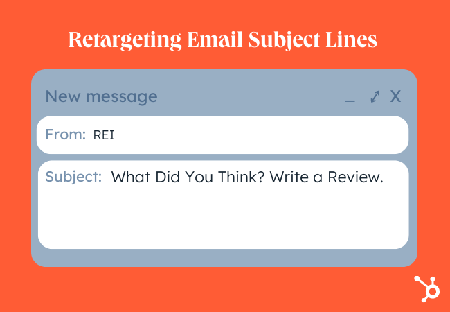 Best email subject line examples: Retargeting