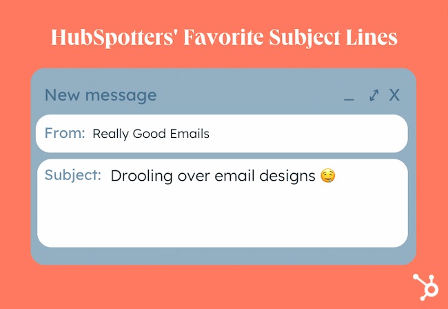 Best email subject line examples: HubSpot recommendations