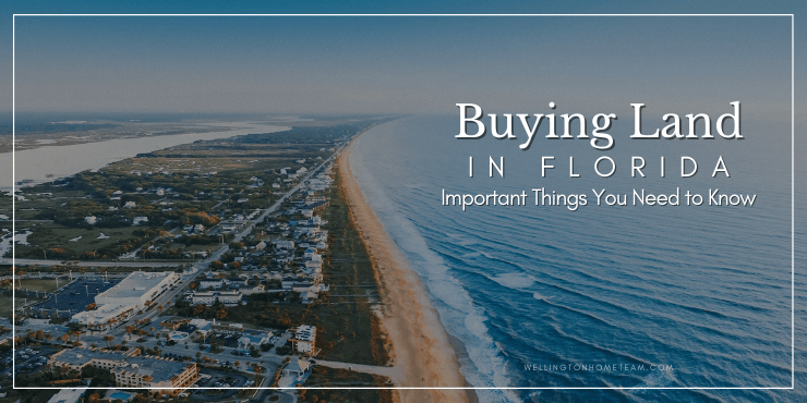 Buying Land In Florida Important Things You Need to Know