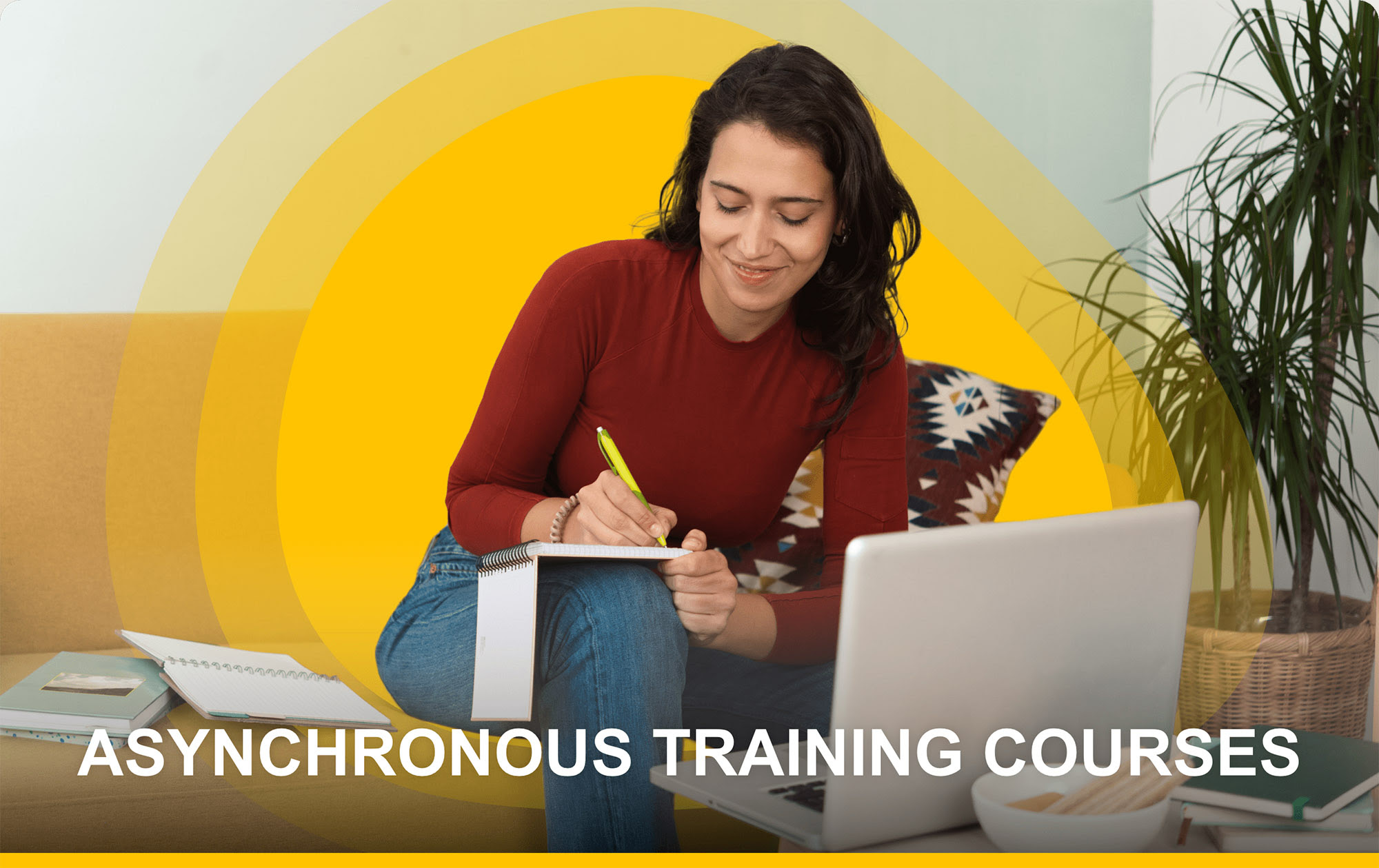 Asynchronous Training Courses