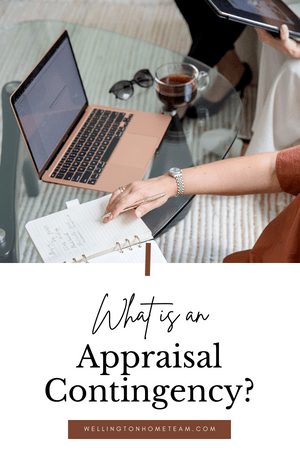 What is an Appraisal Contingency?