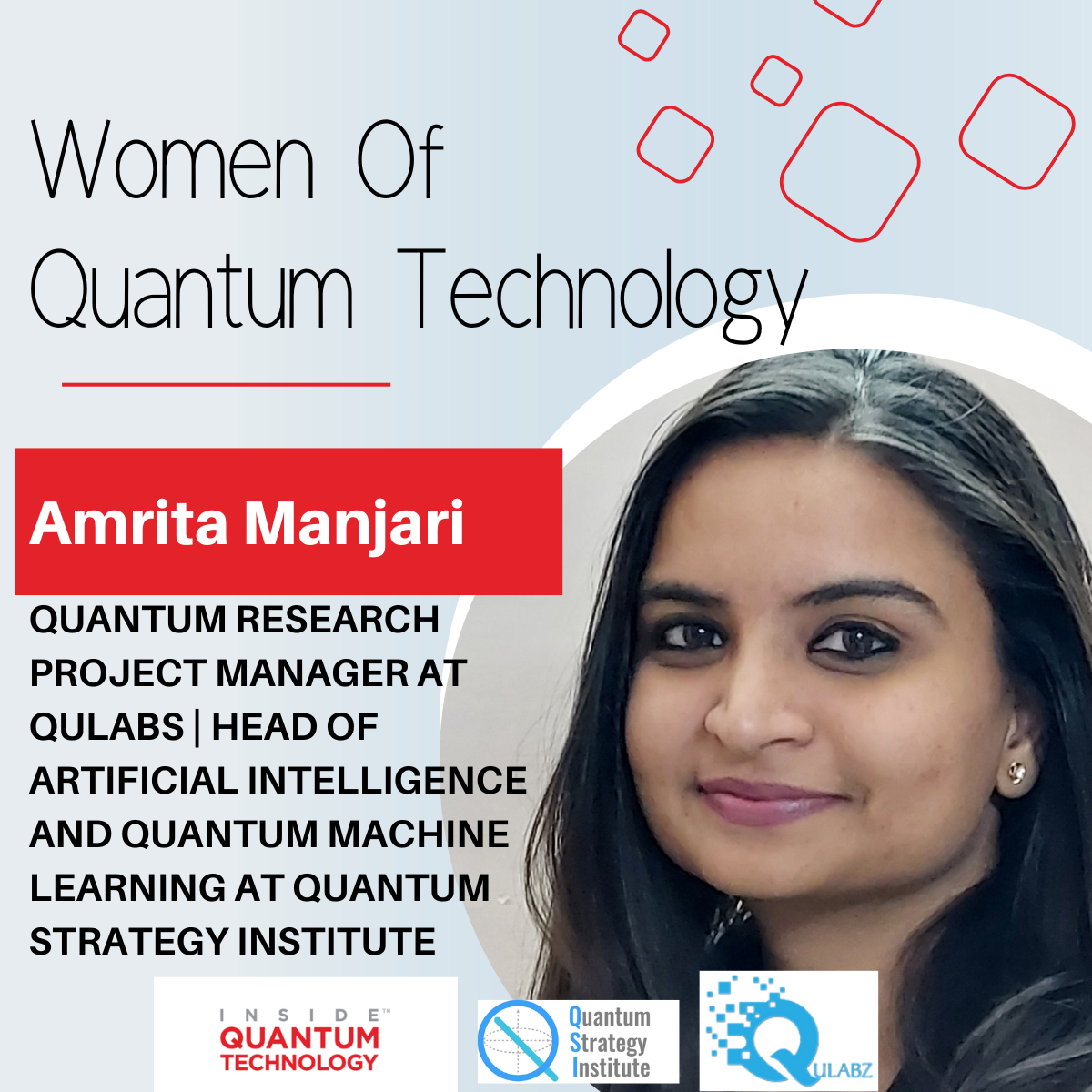 Amrita Manjari of Qulabs and the QSI discusses her transition into the quantum industry.