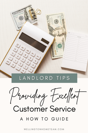 Landlord Tips | Providing Excellent Customer Service a How To Guide
