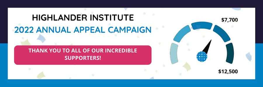 Highlander Institute 2022 Annual Appeal Campaign hastighetsmätargrafik pekar på $7,700 12,500 insamlat mot $XNUMX XNUMX mål