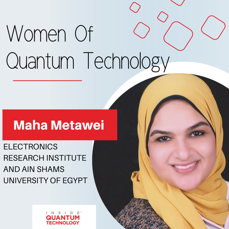 Maha Metawei, bằng tiến sĩ. ứng cử viên và nhà nghiên cứu ở Ai Cập, thảo luận về tầm quan trọng của các khóa học dễ tiếp cận để làm cho ngành công nghiệp lượng tử trở nên đa dạng hơn.