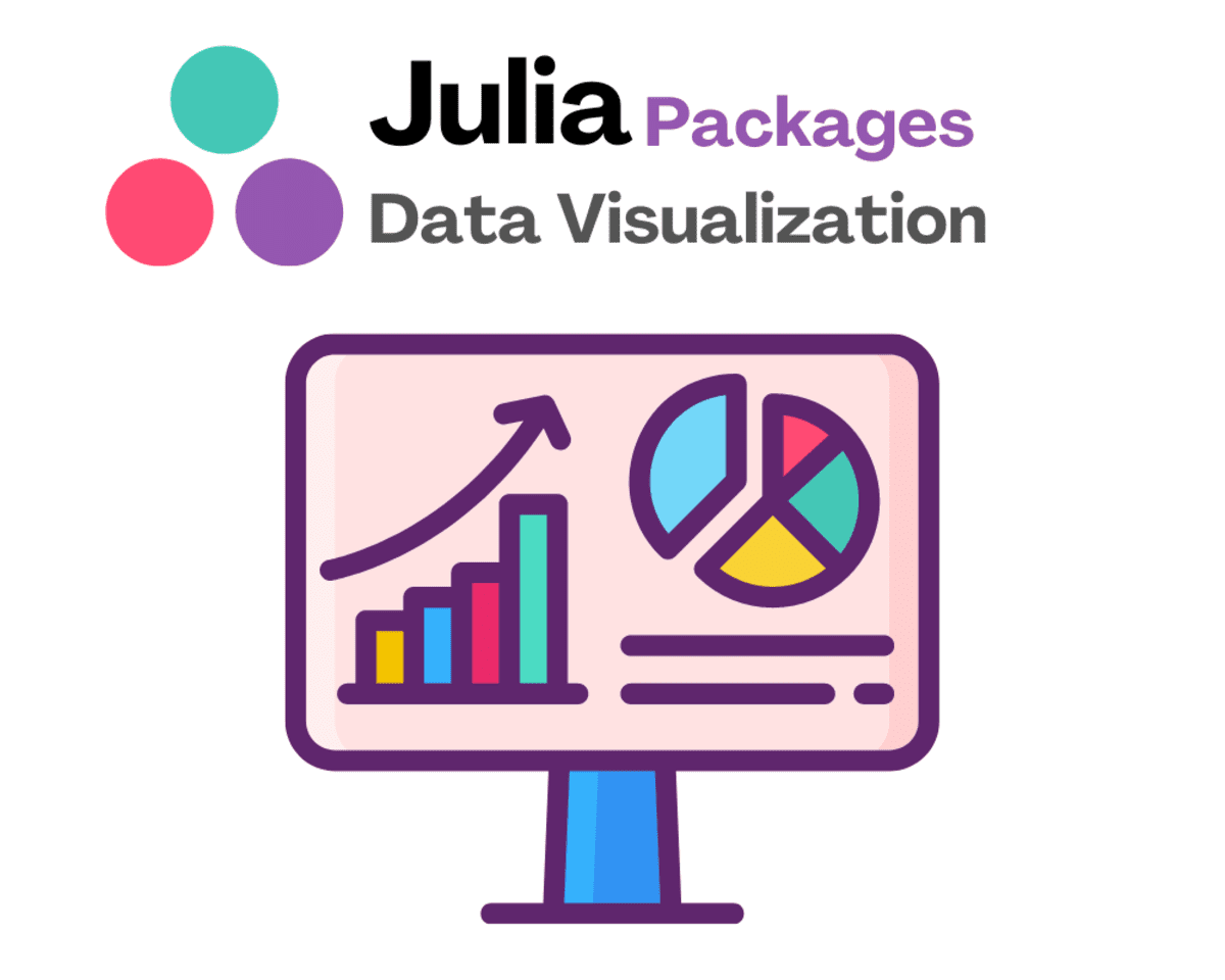 3 paquetes de Julia para visualización de datos