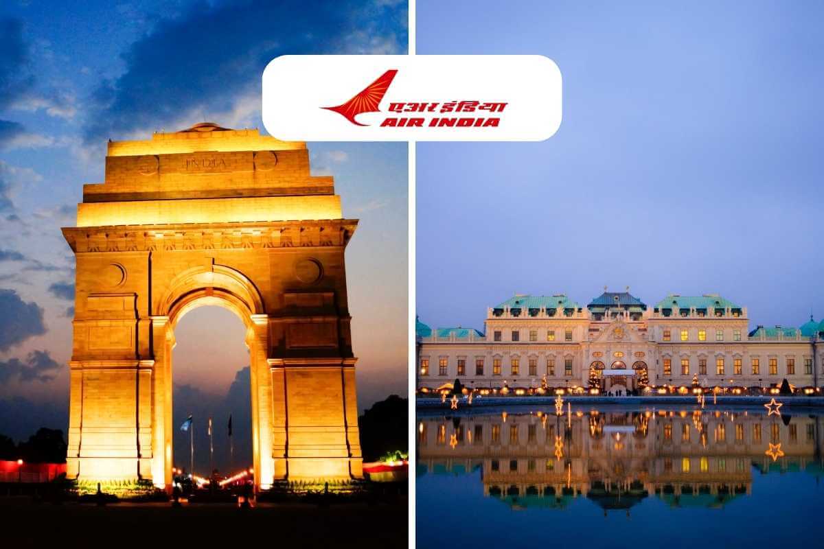 Air India Resumes Delhi-Vienna Non-Stop flight Service