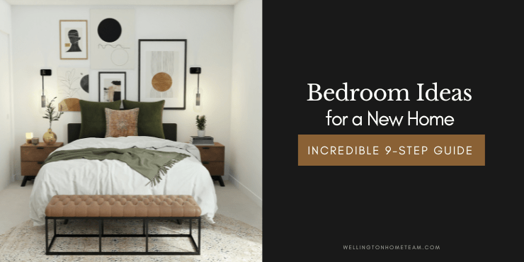 新しい家のための寝室のアイデア | 信じられないほどの 9 ステップ ガイド