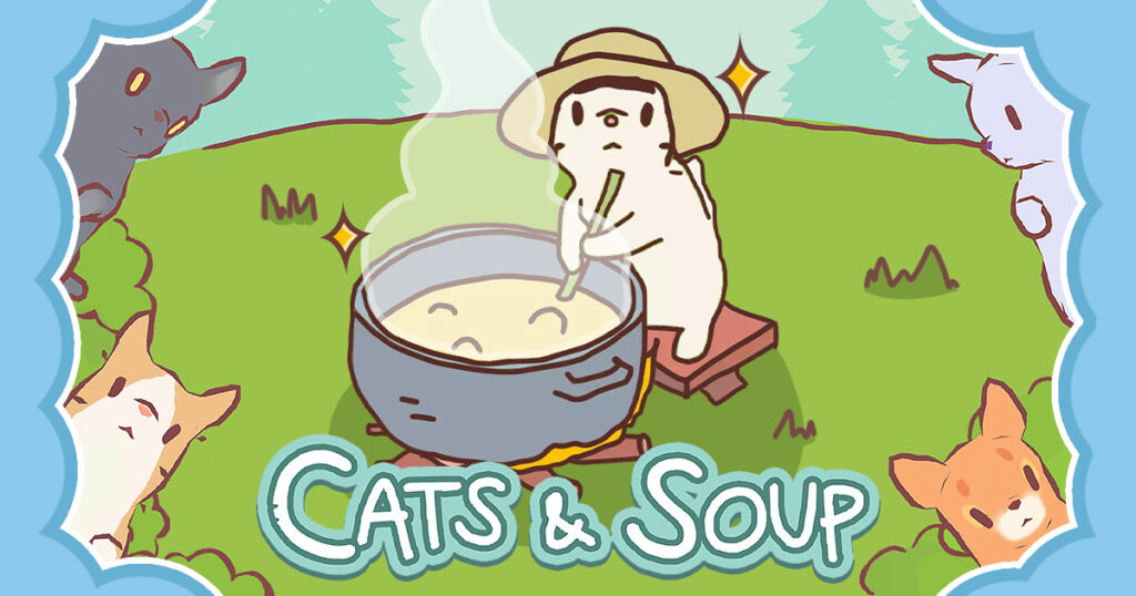 고양이와 수프 - 전체 게임 가이드