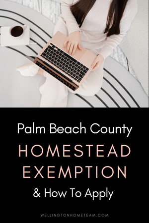 Palm Beach County Homestead Exemption and How to Apply