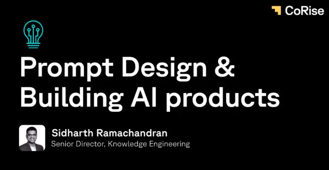 Prompt Design & Building AI products