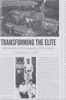 Couverture du livre "Transforming the Elite: Black Students and the Desegregation of Private Schools" par Michelle Purdy, PhD