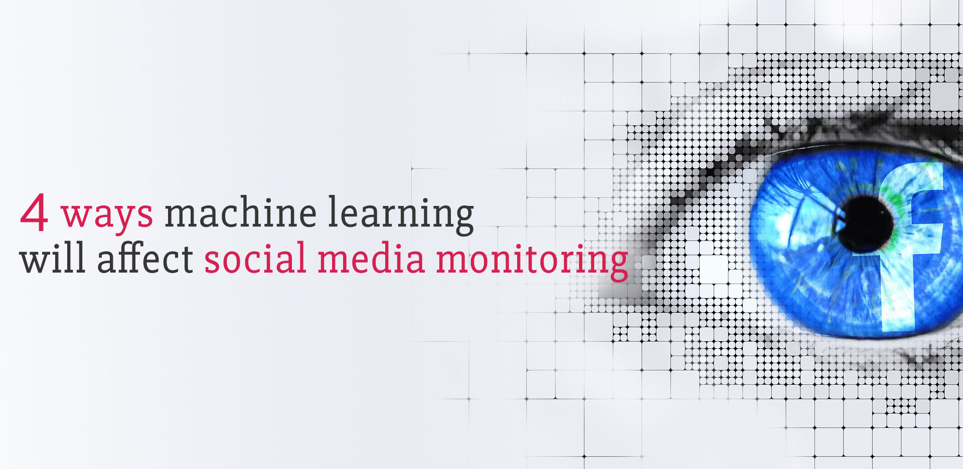 Ways in which machine learning will affect social media platforms
