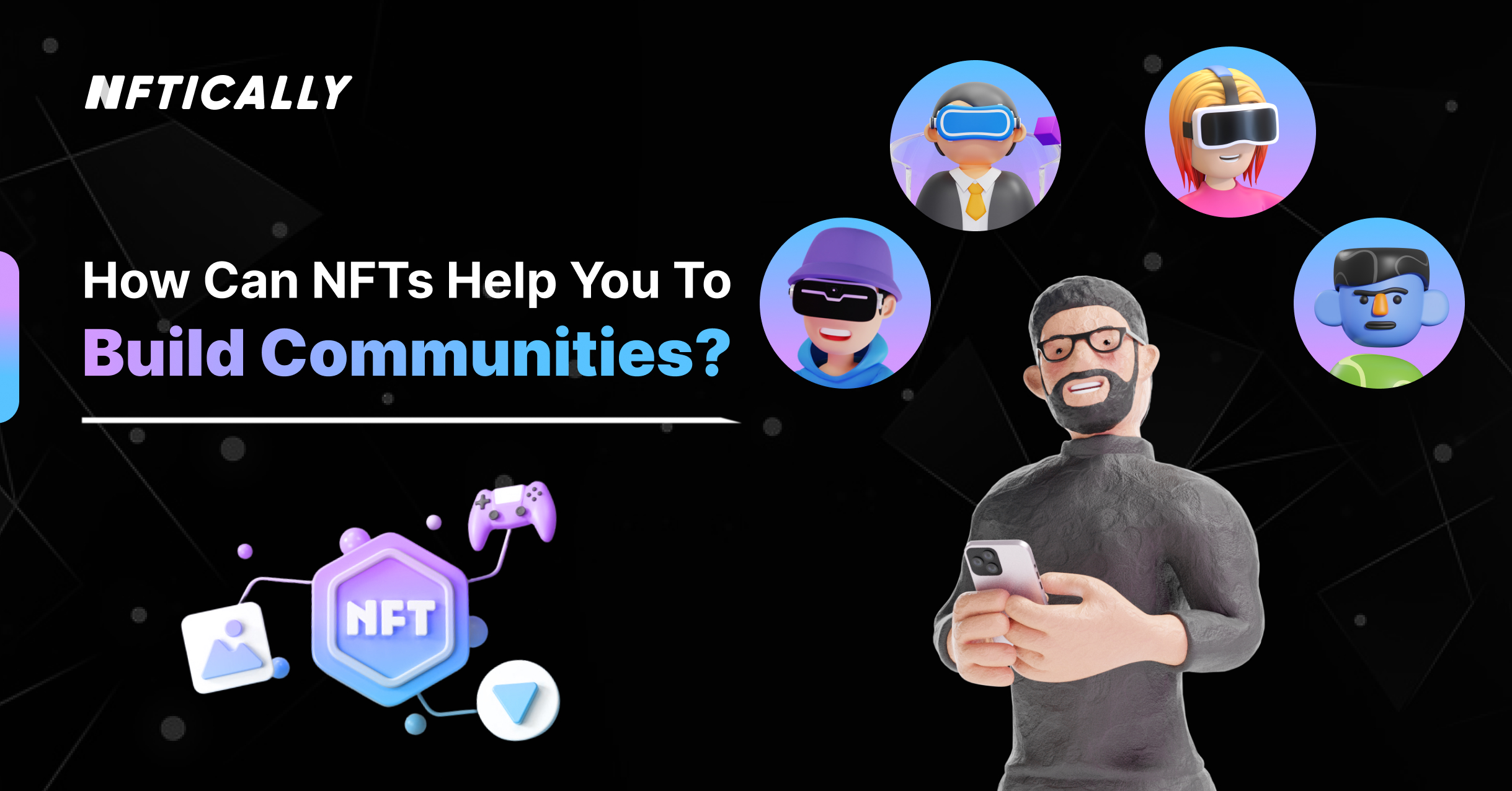 How can NFTs help you to build communities?