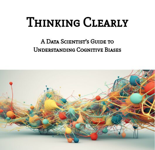 Data Scientist's Guide to Cognitive Biases: A Free eBook