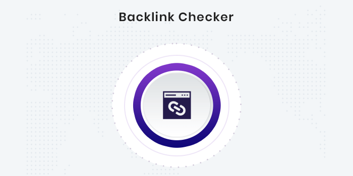 Backlink-Checker-Tool