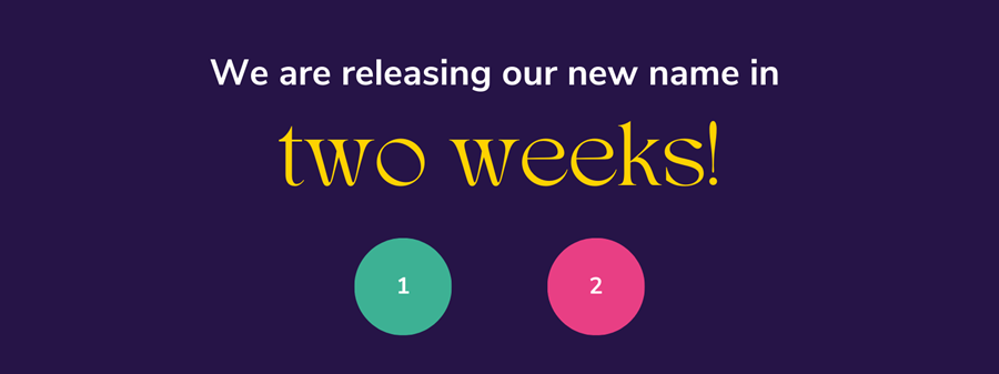 Vi släpper vårt nya namn om tre veckor! Nummer 1 och 2 i klargröna och rosa cirklar