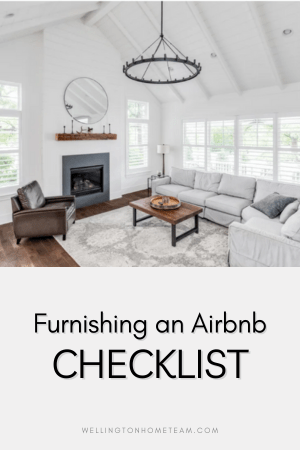 Furnishing an Airbnb Checklist