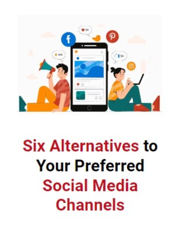 6 alternatieven voor uw favoriete socialemediakanalen