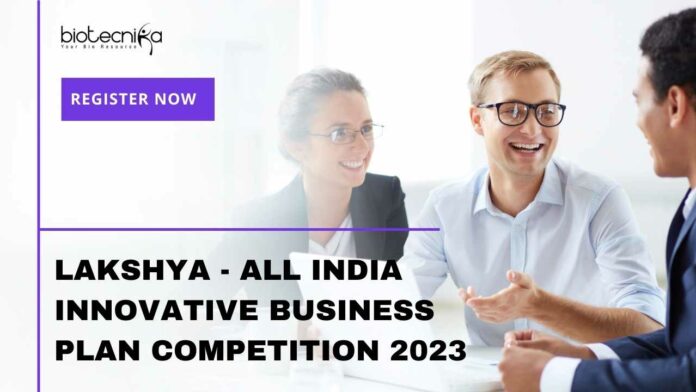 LAKSHYA - 全インド革新的ビジネスプランコンペティション 2023
