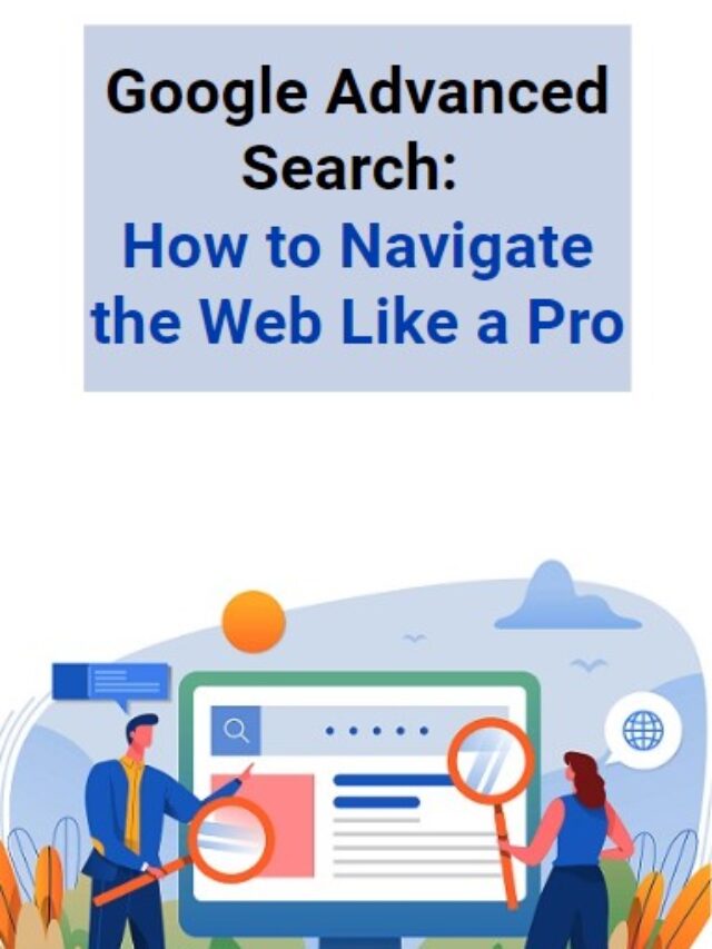 Pesquisa avançada do Google: como navegar na Web como um profissional