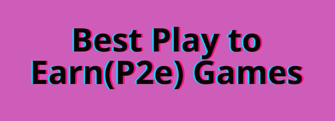 أفضل 10 ألعاب العب من أجل الربح (P2E) لعام 2023-2024