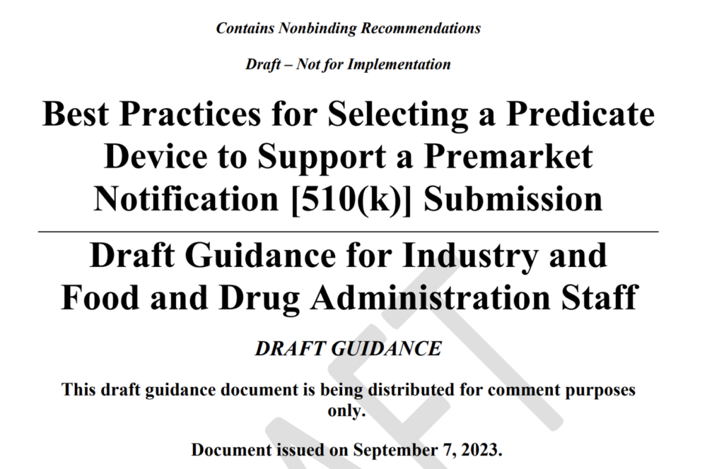 Draft Guidance on Predicate Selection Best Practices 1024x664 Predicate selection guidance proposes controversial additions