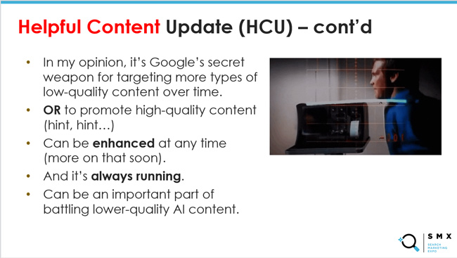 The helpful content update is Google's secret weapon in fighting various forms of low-quality content.