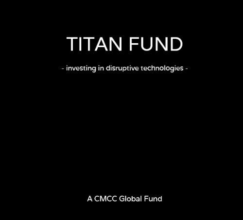 Titan Fund - CMCC Global presenta el Titan Fund de 100 millones de dólares para Web3