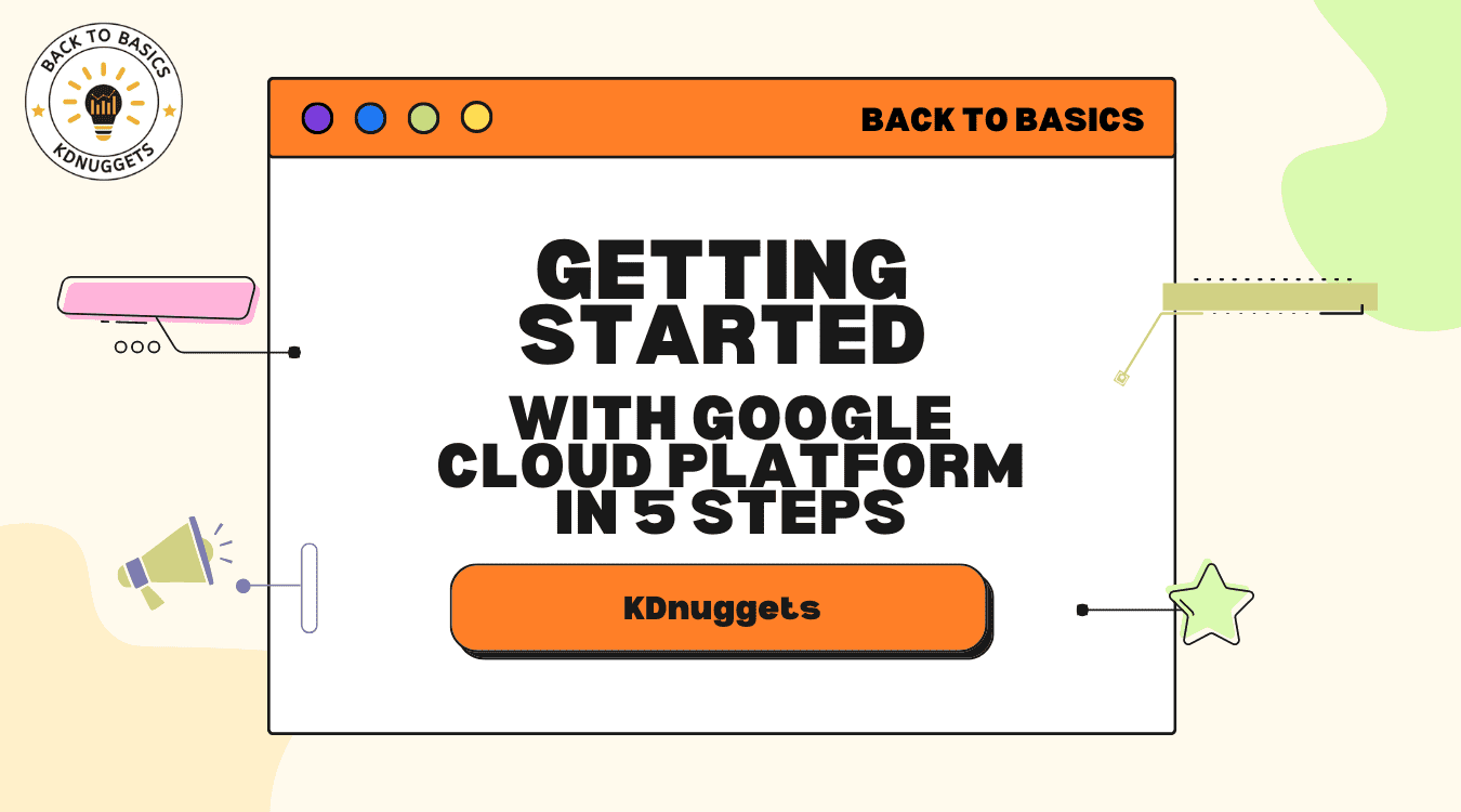 5 つのステップで Google Cloud Platform を使い始める