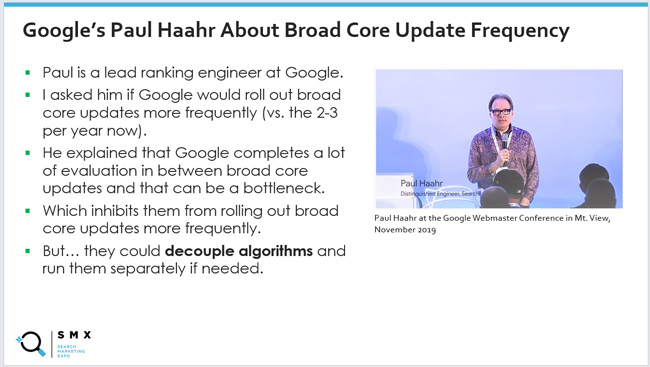 Google's Paul Haahr about decoupling algorithms from broad core updates.