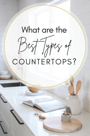 What are the Best Types of Countertops?