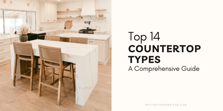 Unveiling the Top 14 Countertop Types A Comprehensive Guide