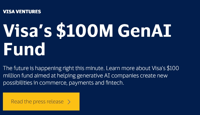 Visas 100 Million GenAI fund - Visa Announces $100 Million Generative AI Initiative