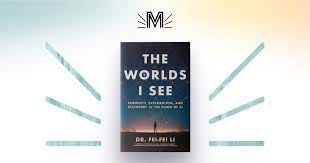 "The Worlds I See": Fei-Fei Li's Memoir