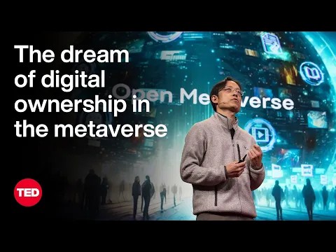 Metaevren Tarafından Desteklenen Dijital Sahiplik Rüyası | TED
