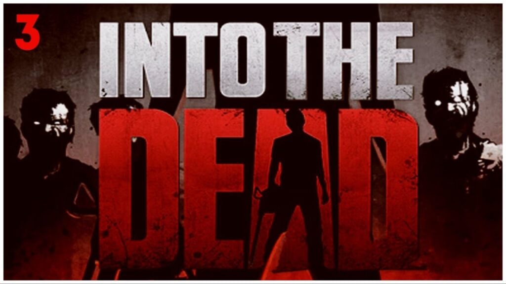 La imagen principal de nuestro segmento de into the dead 3 muestra zombis borrosos en el fondo del logotipo del juego y la silueta de heroína en el centro de la A en "DEAD".