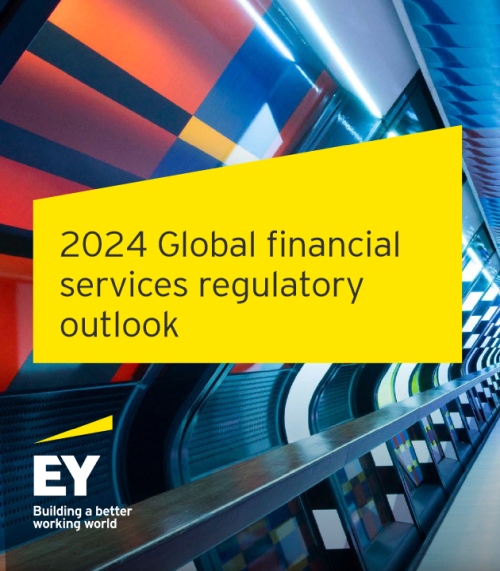 EY 2024 Global Financial Services Regulatory Outlook - EY 2024 Financial Sector Report: Navigeren door nieuwe normen
