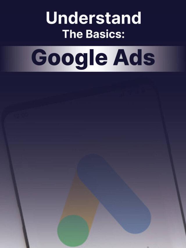 Google विज्ञापनों की मूल बातें समझें