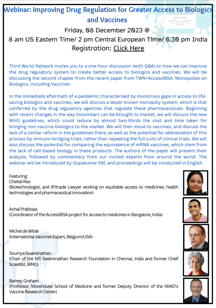 Flyer of the Webinar on Improving Drug Regulation for Greater Access to biologics and Vaccines along with information about the speakers. The Webinar will be organized on November 08. 