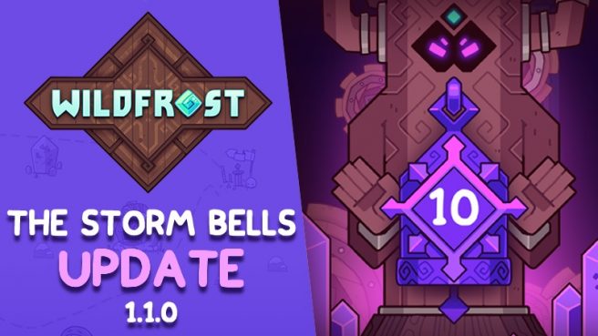 تحديث Wildfrost The Storm Bells 1.1.0