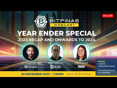 연말 특별 행사 - 2023년 요약 및 2024년 이후 - BitPinas 웹캐스트 34
