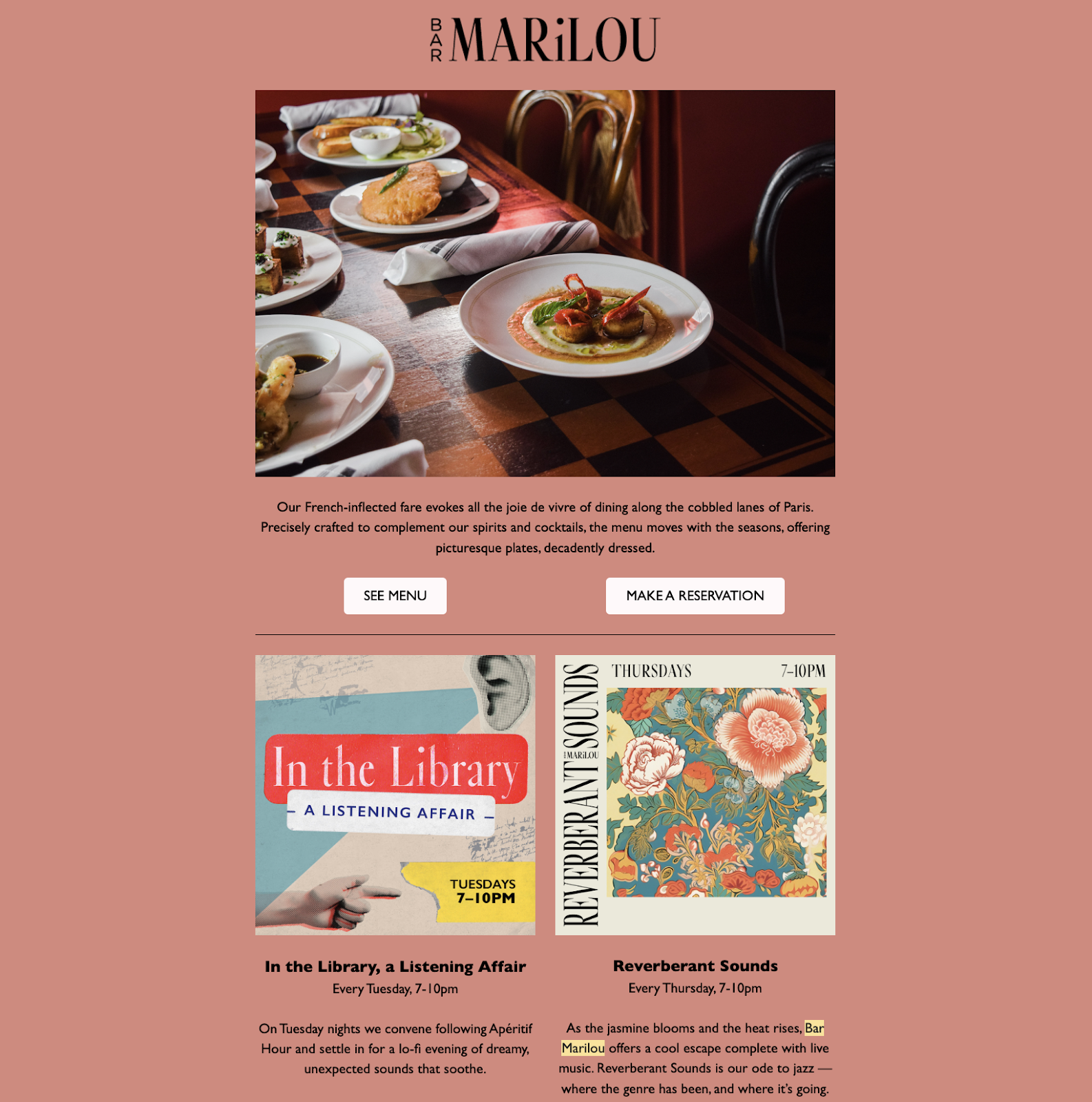 Idées de marketing pour les restaurants : une newsletter par e-mail du restaurant Bar Marilou, basé à la Nouvelle-Orléans. L'e-mail comprend une photo de haute qualité des plats servis, des boutons CTA pour voir le menu ou faire une réservation, ainsi que des informations sur deux événements à venir.