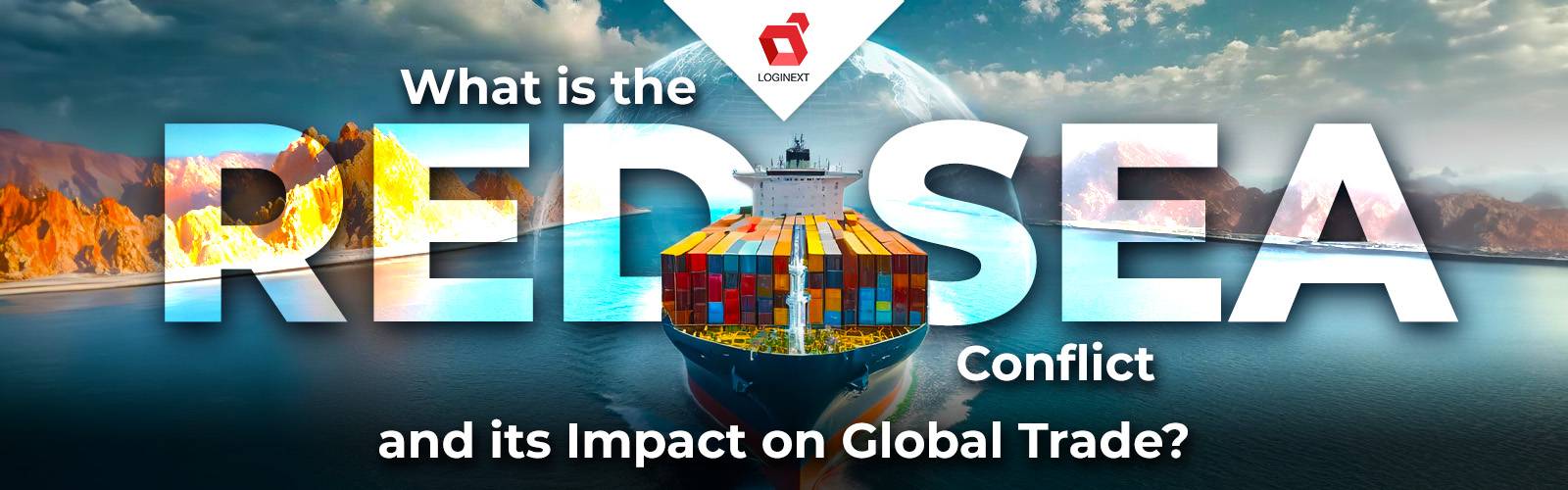 Was ist der Konflikt im Roten Meer und welche Auswirkungen hat er auf den Welthandel?