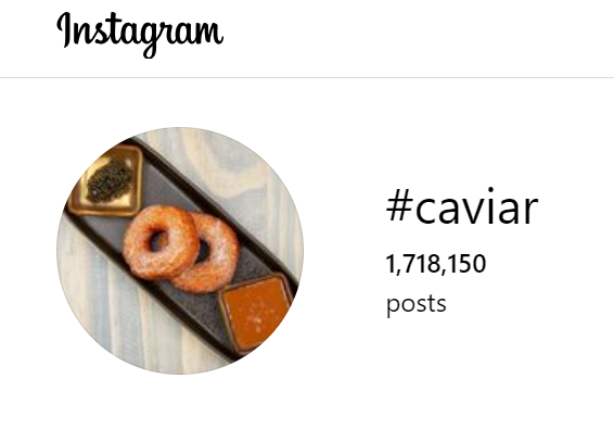 Screenshot of Instagram showing 1.7 million posts for the hashtag caviar