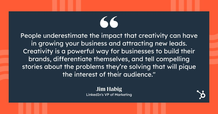 Jim Habig은 LinkedIn에서 창의성을 활용하는 것의 중요성을 강조합니다.