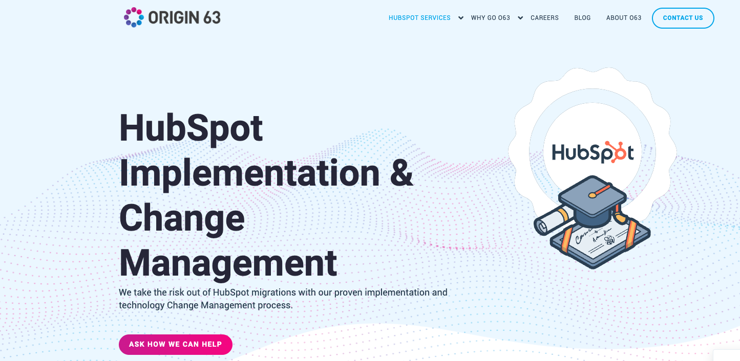 Origin 63 se centra en la implementación y gestión de cambios de HubSpot