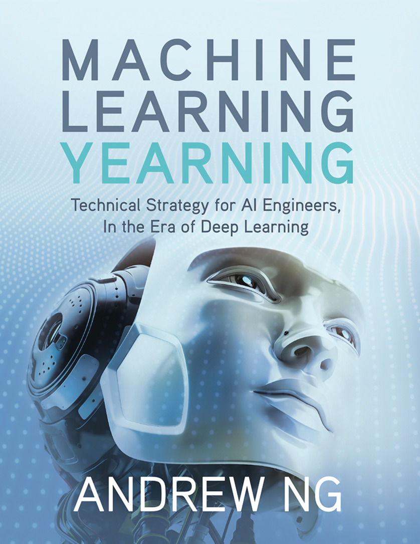 "Anseio de aprendizado de máquina", por Andrew Ng