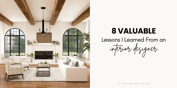 8 wertvolle Lektionen, die ich von einem Innenarchitekten gelernt habe